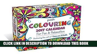 Read Now Posh: Coloring 2017 Day-to-Day Calendar PDF Book
