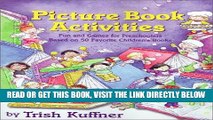[Free Read] Picture Book Activities: Fun and Games for Preschoolers Based on 50 Favorite Children
