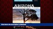 READ PDF 100 Classic Hikes Arizona: Arizona, Grand Canyon, Colorado Plateau, San Francisco Peaks,