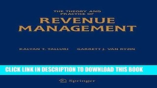 [PDF] FREE The Theory and Practice of Revenue Management (International Series in Operations