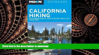 FAVORIT BOOK Moon California Hiking: The Complete Guide to 1,000 of the Best Hikes in the Golden