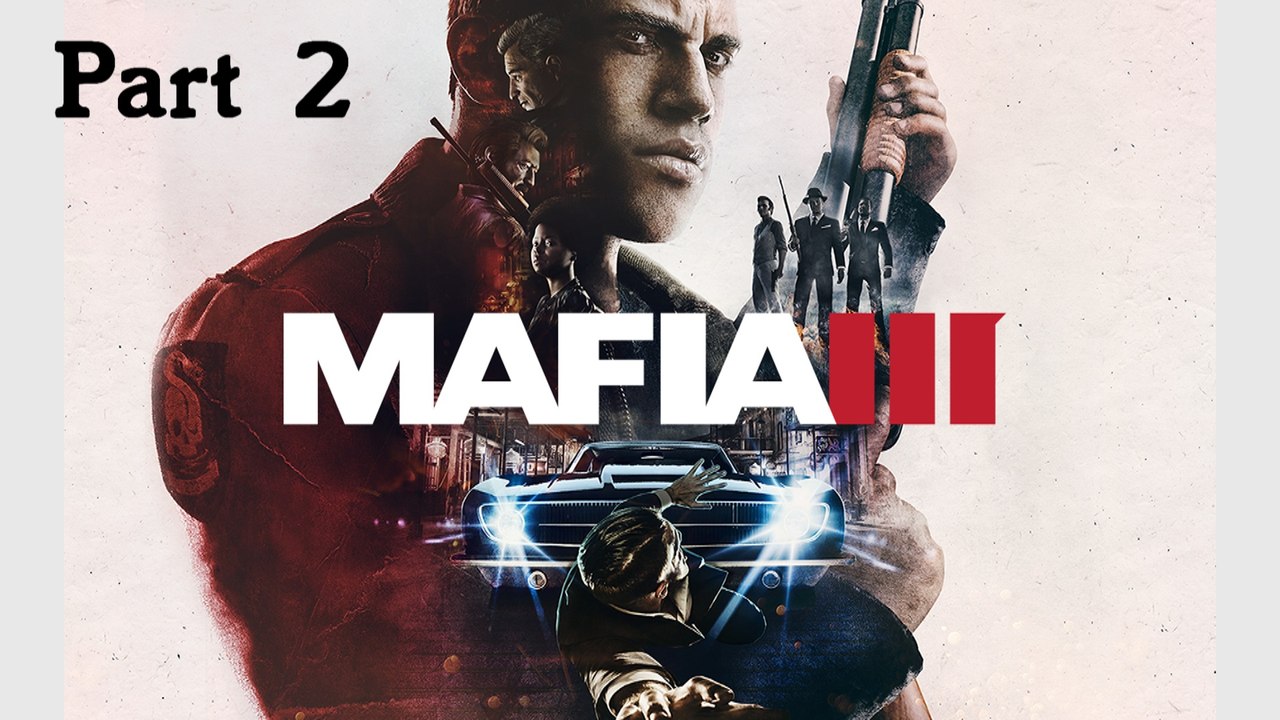 Mafia 3: #2 - Jetzt wird alles anders [German/Let's Play]