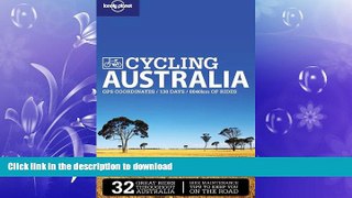 GET PDF  Lonely Planet Cycling Australia (Travel Guide)  GET PDF