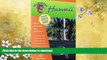 FAVORITE BOOK  Hidden Hawaii: Including Oahu, Maui, Kauai, Lanai, Molokai, and the Big Island