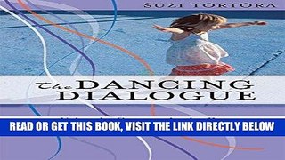 [Free Read] The Dancing Dialogue: Using the Communicative Power of Movement with Young Children