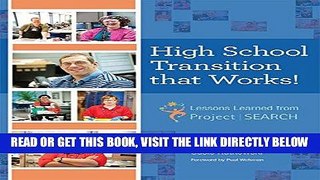 [Free Read] High School Transition that Works: Lessons Learned from Project SEARCH? Free Online
