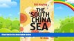 Books to Read  The South China Sea: The Struggle for Power in Asia  Best Seller Books Most Wanted