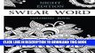 Read Now Swear Word Coloring Book ( Nights Edition).: 40 Sweary Designs .(Relaxing  Coloring Book