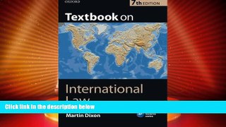 Big Deals  Textbook on International Law: Seventh Edition  Full Read Most Wanted