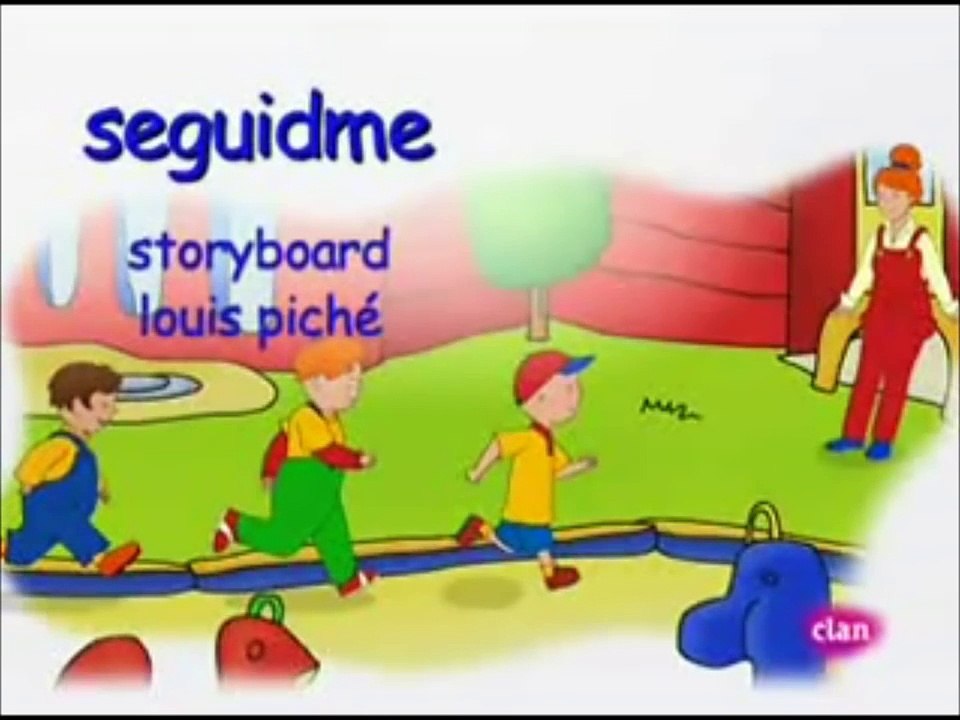 CAILLOU... SEGUIDME..