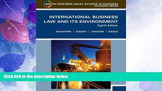 Big Deals  International Business Law and Its Environment, Eighth Edition (South-Western Legal