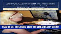 [Free Read] Assistive Technology for Students Who Are Blind or Visually Impaired: A Guide to