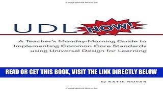 [Free Read] UDL Now!: A Teacher s Monday Morning Guide to Implementing the Common Core Standards