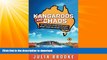 READ BOOK  Kangaroos and Chaos: The true story of one backpacker s insane adventure around