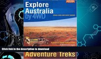 READ BOOK  Explore Australia by 4WD: Adventure Treks FULL ONLINE