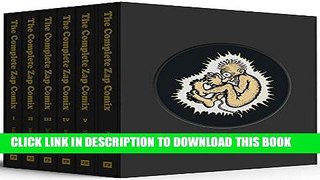 Ebook The Complete Zap Comix Boxed Set Free Read
