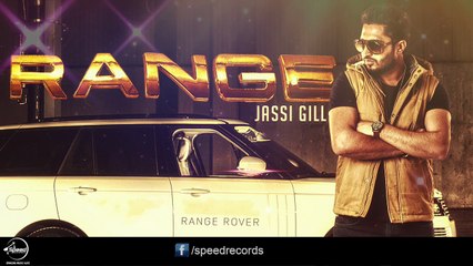 Range ( Full Audio Song ) _ Jassi Gill _ Latest Punjabi Songs 2016