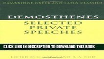 [Free Read] Demosthenes: Selected Private Speeches Free Online