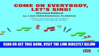 [Free Read] Come on Everybody, Let s Sing!: Comb Bound Book Free Online