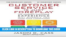 [Ebook] Customer Service Is Just Foreplay: The Modern Customer Experience Will Separate You From