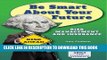 [Ebook] Be Smart about Your Future: Risk Management and Insurance (Be Smart about Money and