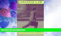 Big Deals  Japanese Law: An Economic Approach (Studies in Law and Economics)  Full Read Most Wanted
