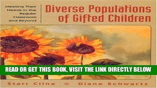 [Free Read] Diverse Populations of Gifted Children: Meeting Their Needs in the Regular Classroom
