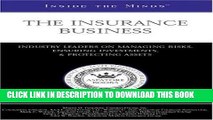 [Ebook] Inside the Minds: The Insurance Business--Industry Leaders on Managing Risks, Ensuring