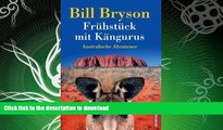 FAVORITE BOOK  FrÃ¼hstÃ¼ck mit KÃ¤ngurus: Australische Abenteuer (German Edition) FULL ONLINE