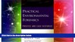 Must Have  Practical Environmental Forensics: Process and Case Histories  READ Ebook Online