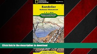 READ THE NEW BOOK Bandelier National Monument (National Geographic Trails Illustrated Map) PREMIUM