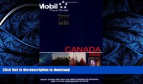 GET PDF  Mobil Travel Guide Canada 2008 (Forbes Travel Guide Canada)  BOOK ONLINE