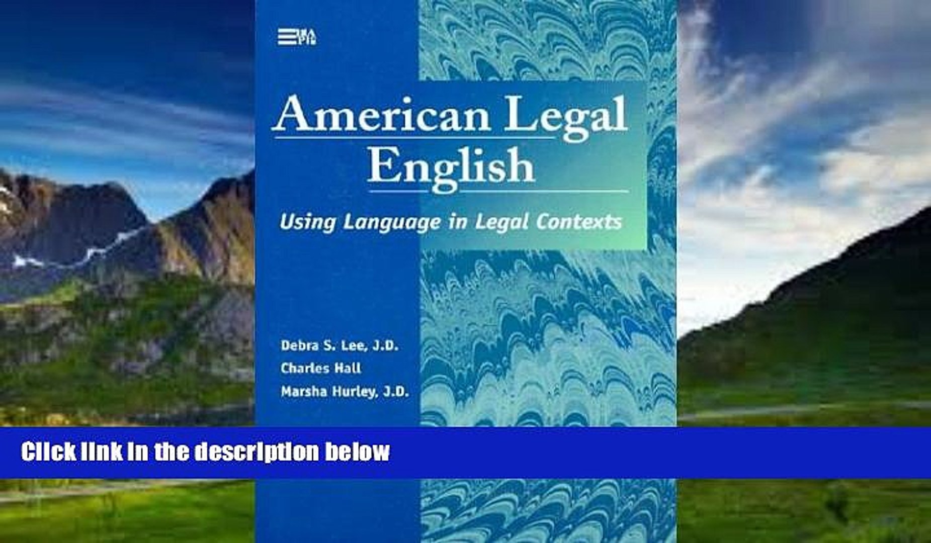 Big Deals  American Legal English: Using Language in Legal Contexts (Michigan Series in English