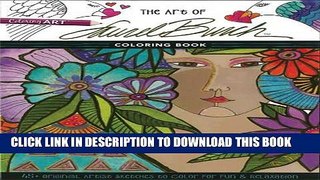 Ebook The Art of Laurel BurchTM Coloring Book: 45+ Original Artist Sketches to Color for Fun