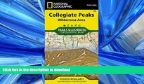 FAVORIT BOOK Collegiate Peaks Wilderness Area (National Geographic Trails Illustrated Map) PREMIUM