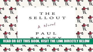 [BOOK] PDF The Sellout: A Novel New BEST SELLER