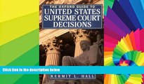 READ FULL  The Oxford Guide to United States Supreme Court Decisions  READ Ebook Full Ebook