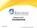 ITIL Foundation Certification Training Courses by iCert Global  Classroom and Live Online
