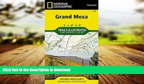 EBOOK ONLINE Grand Mesa (National Geographic Trails Illustrated Map) READ PDF FILE ONLINE