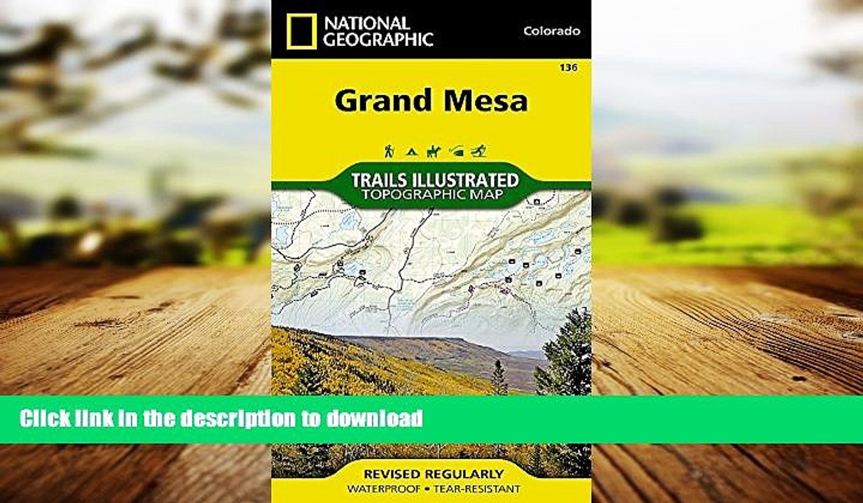 EBOOK ONLINE Grand Mesa (National Geographic Trails Illustrated Map) READ PDF FILE ONLINE