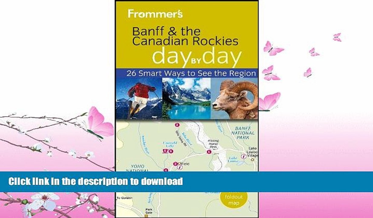 FAVORITE BOOK  Frommer s Banff and the Canadian Rockies Day by Day (Frommer s Day by Day -