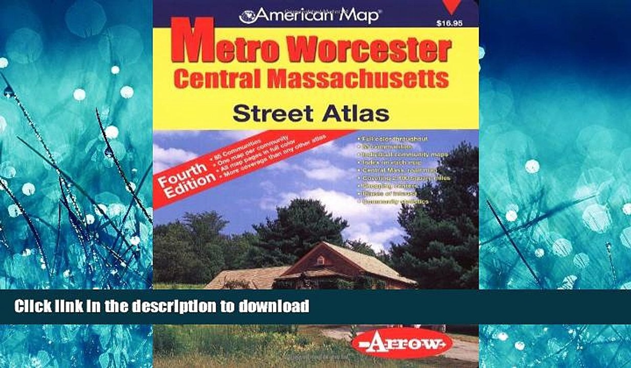 READ THE NEW BOOK American Map Metro Worcester Street Atlas: Central Massachusetts (American Map)