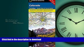 READ THE NEW BOOK Colorado (National Geographic Guide Map) READ EBOOK