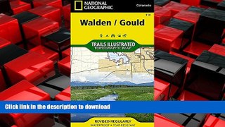 FAVORIT BOOK Walden, Gould (National Geographic Trails Illustrated Map) READ EBOOK