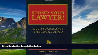 Books to Read  Stump Your Lawyer: A Quiz to Challenge the Legal Mind  Full Ebooks Best Seller