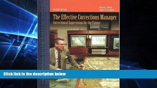 Must Have  The Effective Corrections Manager: Correctional Supervision for the Future  READ Ebook