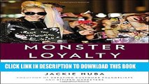 [PDF] Monster Loyalty: How Lady Gaga Turns Followers into Fanatics Popular Online