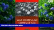 Books to Read  War Crimes Law Comes of Age: Essays  Full Ebooks Most Wanted
