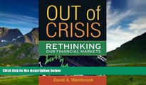 Big Deals  Out of Crisis: Rethinking Our Financial Markets (Great Barrington Books)  Best Seller