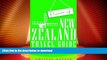 READ BOOK  Flavor of New Zealand Travel Guide: Everything You Need to Know About Sightseeing,